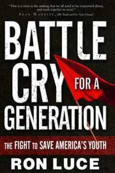Paperback Battle Cry for a Generation : The fight to save America's Youth Book