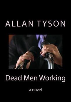Dead Men Working