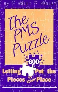 Paperback The PMS Puzzle: Letting God Put the Pieces in Their Place Book