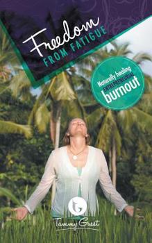 Paperback Freedom from Fatigue Book