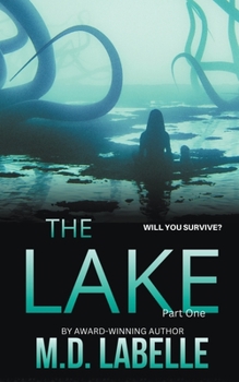 Paperback The Lake Part One Book