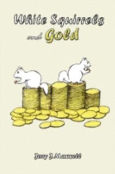 Paperback White Squirrels and Gold Book