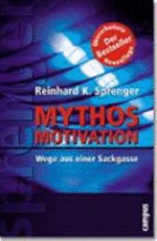 Paperback Mythos Motivation [German] Book