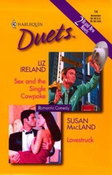 Mass Market Paperback Sex and the Single Cowpoke/Lovestruck Book