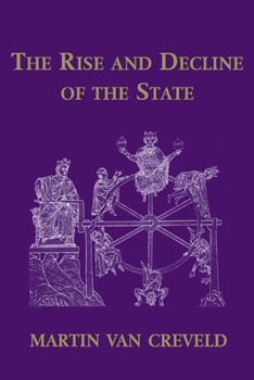 Hardcover The Rise and Decline of the State Book