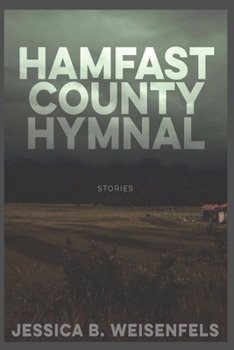 Paperback Hamfast County Hymnal: Stories Book
