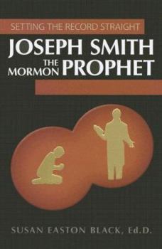 Paperback Joseph Smith the Mormon Prophet Book