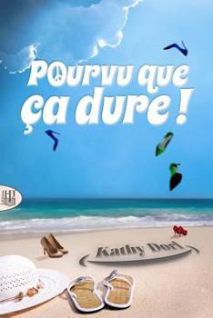 Paperback Pourvu que ?a dure ! [French] Book