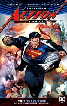 Paperback Superman: Action Comics Vol. 4: The New World (Rebirth) Book