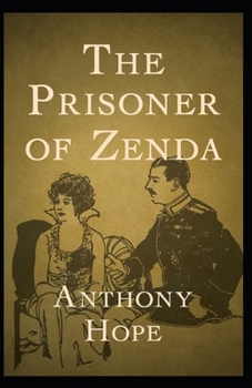 Paperback The Prisoner of Zenda Illustrated Book