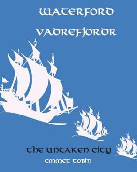 Paperback Waterford Vadrefjordr: The Untaken City Book