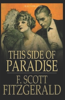 Paperback This Side of Paradise (Illustrated) Book