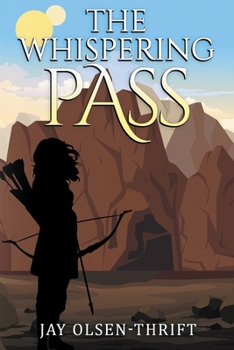 The Whispering Pass (Chronicles of the Second Sun)
