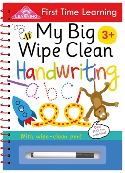 Spiral-bound My Big Wipe Clean Handwriting: Wipe-Clean Workbook Book