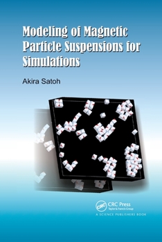 Paperback Modeling of Magnetic Particle Suspensions for Simulations Book