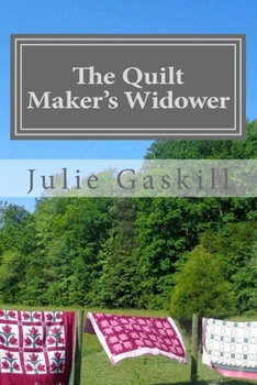 Paperback The Quilt Maker's Widower Book