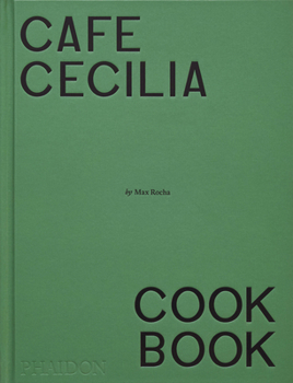 Hardcover Café Cecilia Cookbook Book