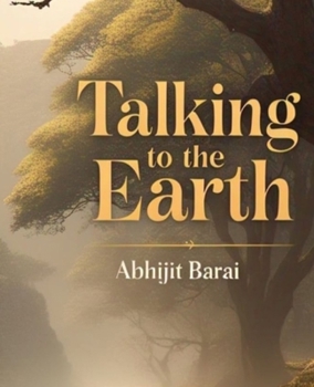 Paperback Talking to the earth Book
