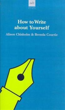Paperback How to Write about Yourself Book