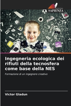 Paperback Ingegneria ecologica dei rifiuti della tecnosfera come base della NES (Italian Edition) [Italian] Book