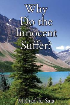 Paperback Why Do the Innocent Suffer? Book