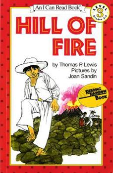 Hill of Fire (I Can Read Book 3) - Book  of the I Can Read: Level 3