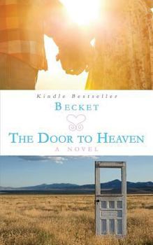 Paperback The Door to Heaven: Dominic and Pascala Book