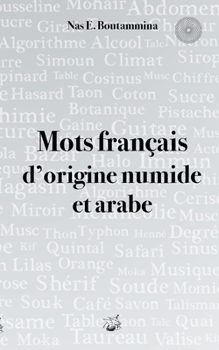 Paperback Mots français d'origine numide et arabe [French] Book