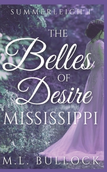 Paperback The Belles of Desire, Mississippi Book