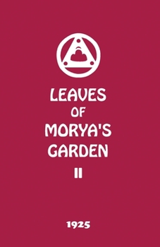 Paperback Leaves of Morya's Garden II: Illumination Book