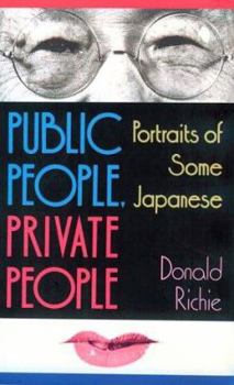 Paperback Public People, Private People: Portriats of Some Japanese Book