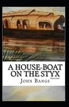 Paperback A House-Boat on the Styx Illustrated Book