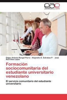 Paperback Formacion Sociocomunitaria del Estudiante Universitario Venezolano [Spanish] Book