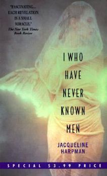 Mass Market Paperback I Who Never Known Men Book