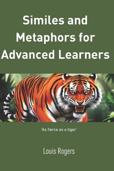 Paperback Similes and metaphors for advanced learners Book