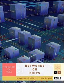 Hardcover Networks on Chips: Technology and Tools Book