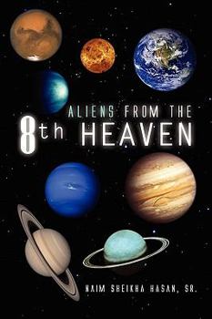 Paperback Aliens from the 8th Heaven Book