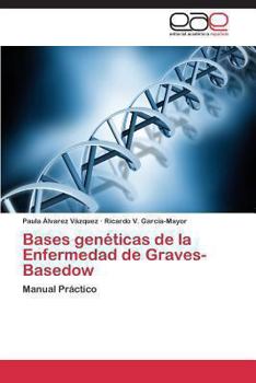 Paperback Bases Geneticas de La Enfermedad de Graves-Basedow [Spanish] Book