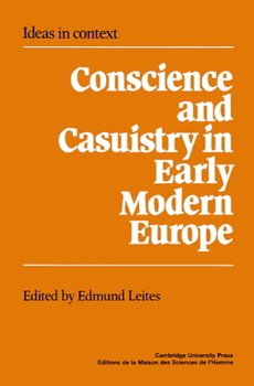 Paperback Conscience and Casuistry in Early Modern Europe Book