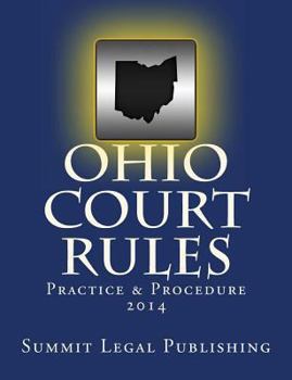 Paperback Ohio Court Rules 2014, Practice & Procedure Book