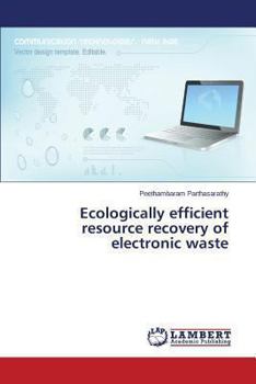 Paperback Ecologically efficient resource recovery of electronic waste Book