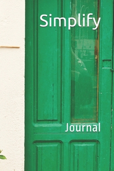 Simplify: Journal