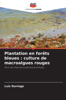 Plantation en forêts bleues: culture de macroalgues rouges