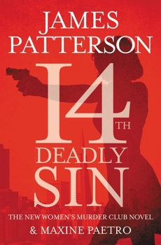 14th Deadly Sin - Book #14 of the Women's Murder Club