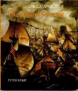 Hardcover The Campaign of the Spanish Armada Book