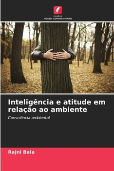 Paperback Inteligência e atitude em relação ao ambiente [Portuguese] Book