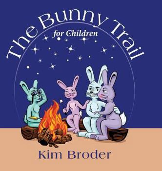 Hardcover The Bunny Trail for Children Book