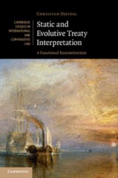 Hardcover Static and Evolutive Treaty Interpretation Book