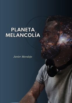 Paperback Planeta Melancolía [Spanish] Book