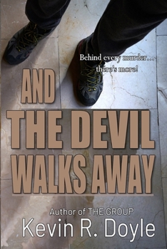 Paperback And the Devil Walks Away Book